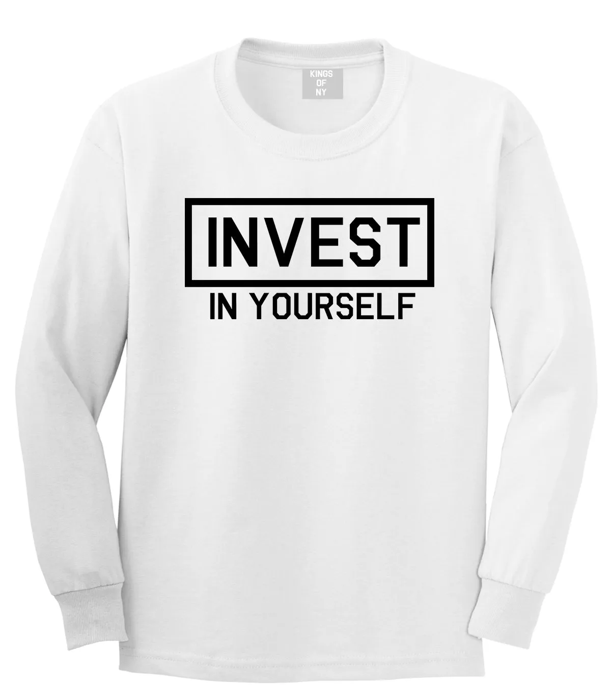 Invest In Yourself Mens Long Sleeve T-Shirt