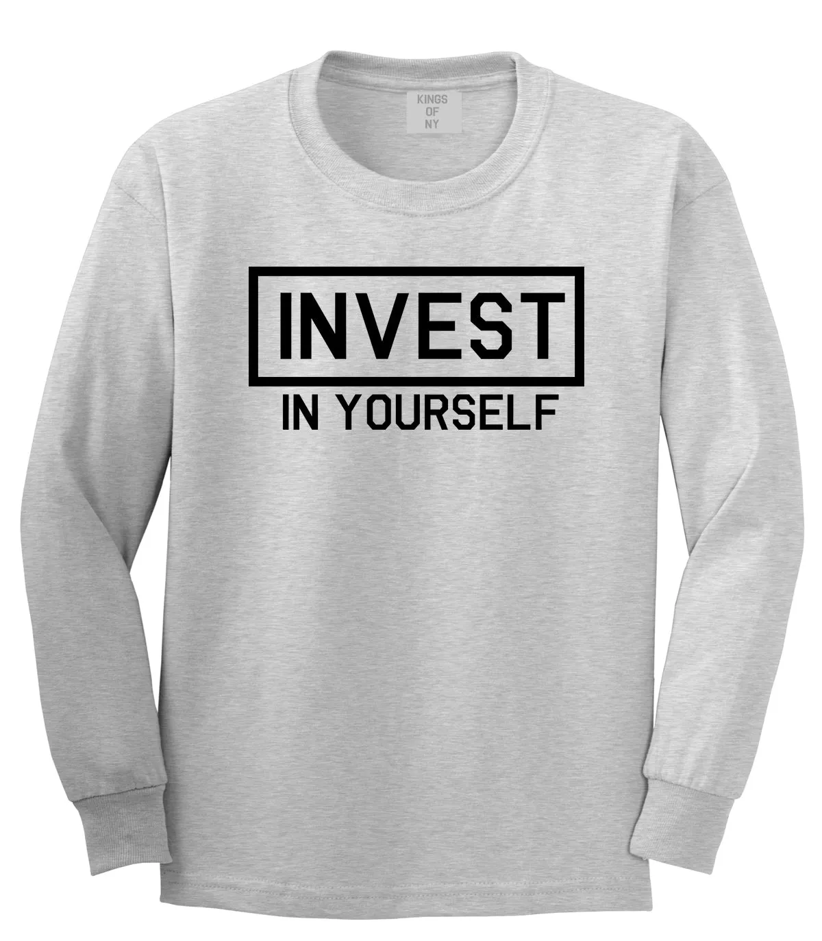 Invest In Yourself Mens Long Sleeve T-Shirt